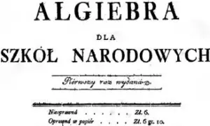 Algebra dla szkół narodowych" – podręcznik wydany przez Komisję Edukacji Narodowej.