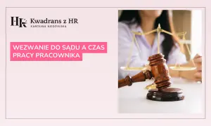 Wezwanie do sądu a praca. Młotek sędziowski i waga sprawiedliwości.