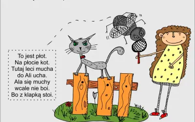 Kot na płocie, mucha leci do Ali. Ala z klapką nie boi się muchy. Krótkie wierszyki dla dzieci na pamięć.