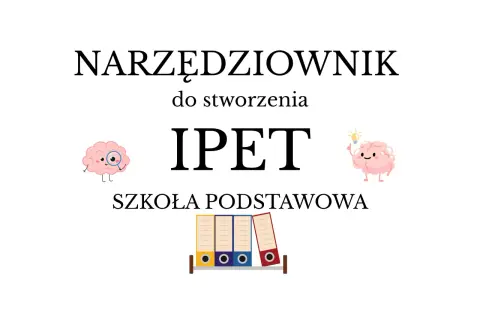 Narzędziownik IPET dla szkoły podstawowej. Urocze mózgi z okularami i żarówką, a pod nimi segregator.