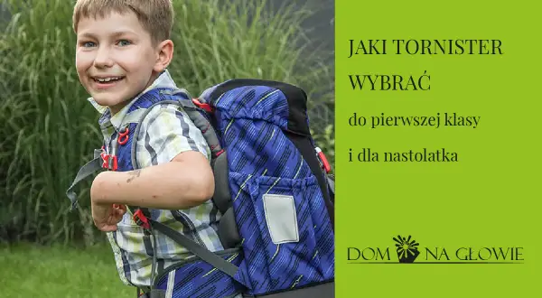 Plecaki szkolne: Jaki litraż dla dziecka? Wybierz idealny!
