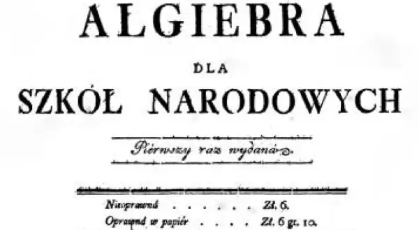 Algebra dla szkół narodowych" – podręcznik wydany przez Komisję Edukacji Narodowej.