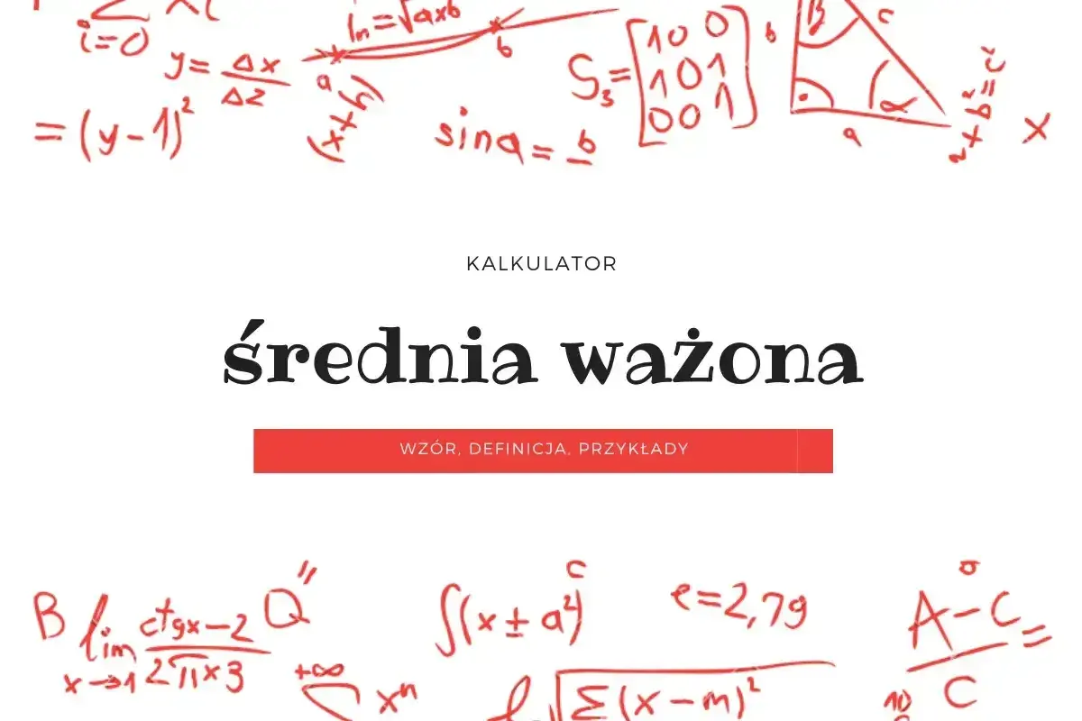 Kalkulator średnia ważona. Wzory matematyczne, w tym całki i macierze, otaczają tytuł.