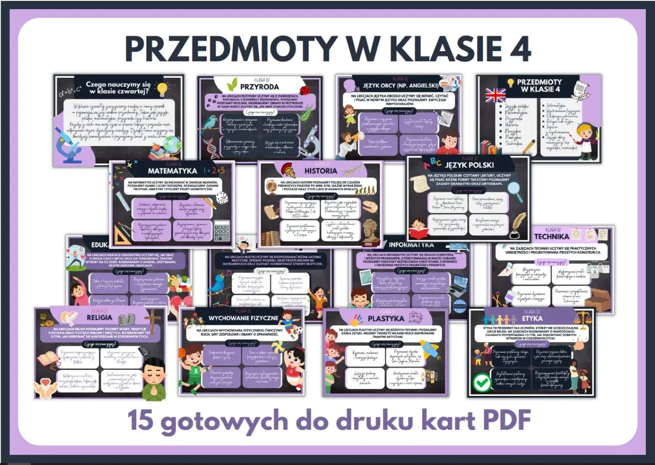 Przedmioty w klasie 4: przyroda, matematyka, historia, język polski, angielski, informatyka, technika, plastyka, wychowanie fizyczne, edukacja zdrowotna, religia, etyka.