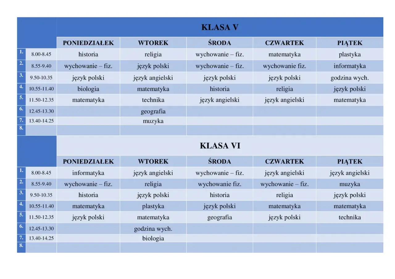 Plan lekcji dla klasy VI: informatyka, wychowanie fizyczne, historia, matematyka, język polski, język angielski, religia, plastyka, muzyka, technika, biologia.