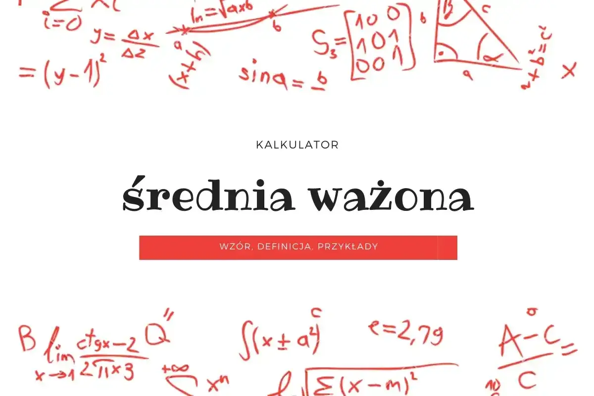 Kalkulator średnia ważona. Wzory matematyczne, w tym całki i macierze, otaczają tytuł.
