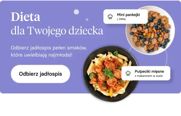 Przepisy na obiady w szkole: mini pankejki z MMs i pulpeciki mięsne z makaronem. Odbierz jadłospis pełen smaków dla dziecka.